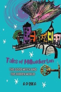 bokomslag Tales of Millwickerton