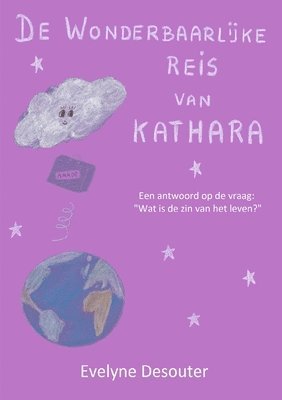 bokomslag De wonderbaarlijke reis van Kathara