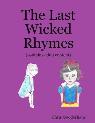 bokomslag Last Wicked Rhymes
