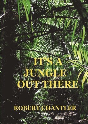 It's A Jungle Out There 1