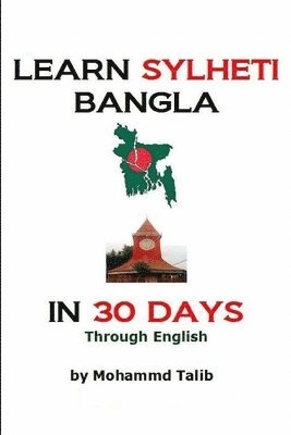 bokomslag Learn Sylheti Bangla In 30 Days