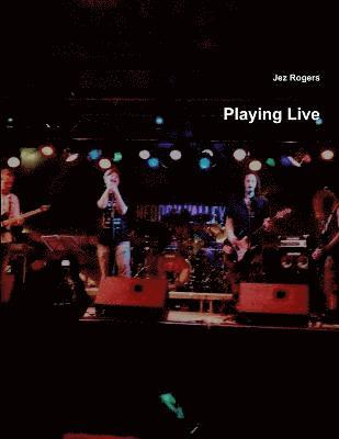 bokomslag Playing Live