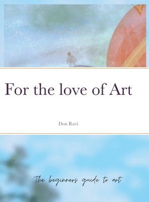 For the love of Art 1