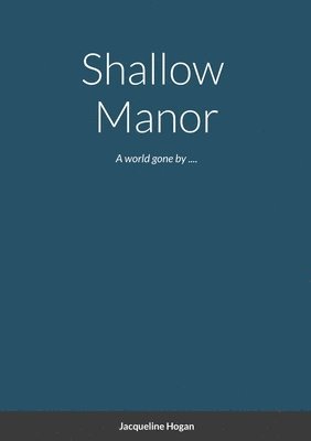 bokomslag Shallow Manor