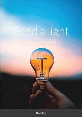 Seed a light 1