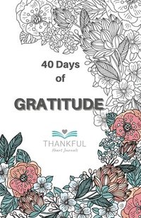 bokomslag 40 days of Gratitude