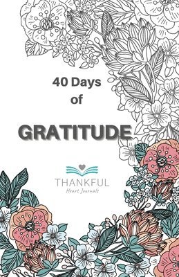 Sue Mitchell - 40 days of Gratitude, Häftad