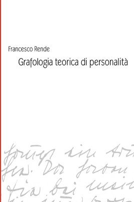 Grafologia Teorica Di Personalita 1