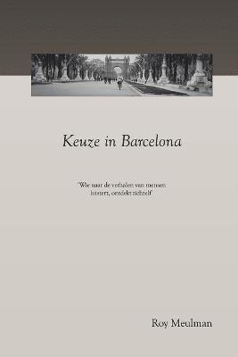 bokomslag Keuze in Barcelona