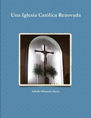 bokomslag Iglesia Catolica Renovada