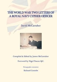 bokomslag David's War Volume Two - The World War Two Letters of a Royal Navy Cypher Officer