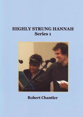 Highly Strung Hannah Series 1 1