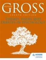 bokomslag Themes, Issues and Debates in Psychology