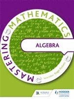 Mastering Mathematics - Algebra 1