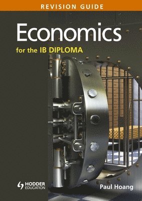 Economics for the IB Diploma Revision Guide 1