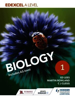 Ed Lees, Martin Rowland, C. J. Clegg - Edexcel A Level Biology Student Book 1, Häftad