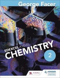 bokomslag George Facer's A Level Chemistry Student Book 2