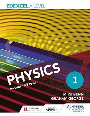 Mike Benn, Graham George - Edexcel A Level Physics Student Book 1, Häftad
