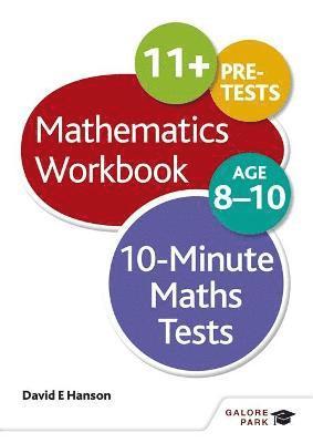 David E Hanson - 10-Minute Maths Tests Workbook Age 8-10, Häftad