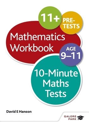 David E Hanson - 10-Minute Maths Tests Workbook Age 9-11, Häftad