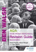 Ben Walsh - Aqa GCSE Modern World History Revision Guide, Häftad