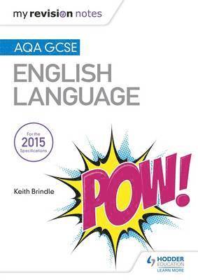 Keith Brindle - My Revision Notes: Aqa GCSE English Language Revision Book, Häftad