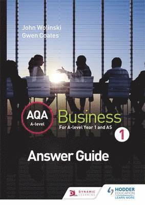 bokomslag AQA A Level Business 1 Third Edition (Wolinski & Coates) Answers