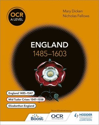 OCR A Level History: England 1485-1603 1