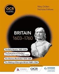 bokomslag OCR A Level History: Britain 1603-1760
