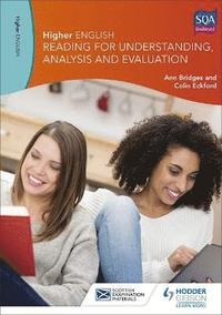 bokomslag Higher English: Reading for Understanding, Analysis and Evaluation