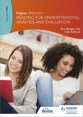 Ann Bridges, Colin Eckford - Higher English: Reading for Understanding, Analysis and Evaluation, Häftad
