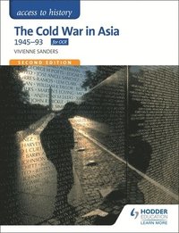 bokomslag Access to History: The Cold War in Asia 1945-93 for OCR Second Edition