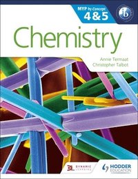 bokomslag Chemistry for the IB MYP 4 & 5