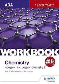 bokomslag AQA A-Level Year 2 Chemistry Workbook: Inorganic and organic chemistry 2