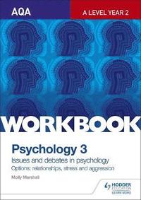 bokomslag AQA Psychology for A Level Workbook 3