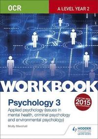 bokomslag OCR Psychology for A Level Workbook 3