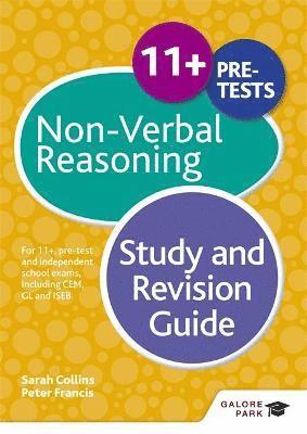 11+ Non-Verbal Reasoning Study and Revision Guide 1