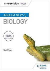 bokomslag My Revision Notes: AQA GCSE (9-1) Biology