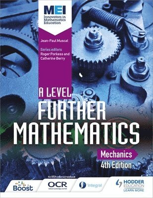 bokomslag MEI A Level Further Mathematics Mechanics 4th Edition