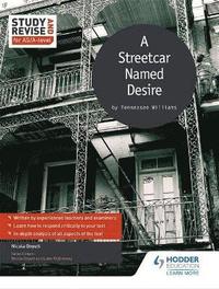 bokomslag Study and Revise for AS/A-level: A Streetcar Named Desire
