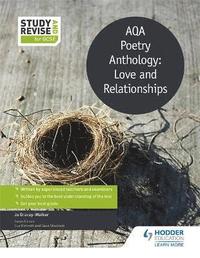 bokomslag Study and Revise: AQA Poetry Anthology: Love and Relationships