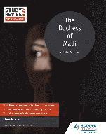 Study and Revise for AS/A-level: The Duchess of Malfi 1