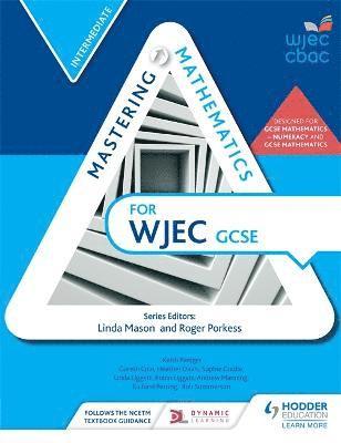 Gareth Cole, Heather Davis, Sophie Goldie, Linda Liggett, Robin Liggett, Andrew Manning, Richard Perring, Keith Pledger, Rob Summerson - Mastering Mathematics for WJEC GCSE: Intermediate, Häftad