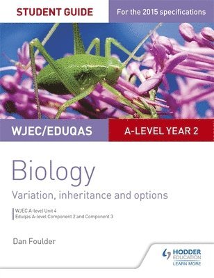 WJEC/Eduqas A-level Year 2 Biology Student Guide: Variation, Inheritance and Options 1