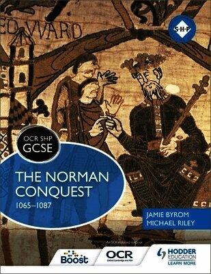 Michael Riley, Jamie Byrom - OCR GCSE History SHP: The Norman Conquest 1065-1087, Häftad