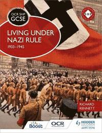 bokomslag OCR GCSE History SHP: Living under Nazi Rule 1933-1945