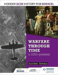 bokomslag Hodder GCSE History for Edexcel: Warfare through time, c1250-present