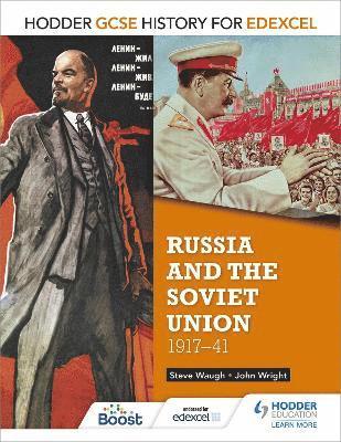 Hodder GCSE History for Edexcel: Russia and the Soviet Union, 1917-41 1