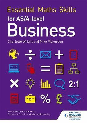 Essential Maths Skills for AS/A Level Business 1