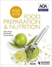 bokomslag AQA GCSE Food Preparation and Nutrition